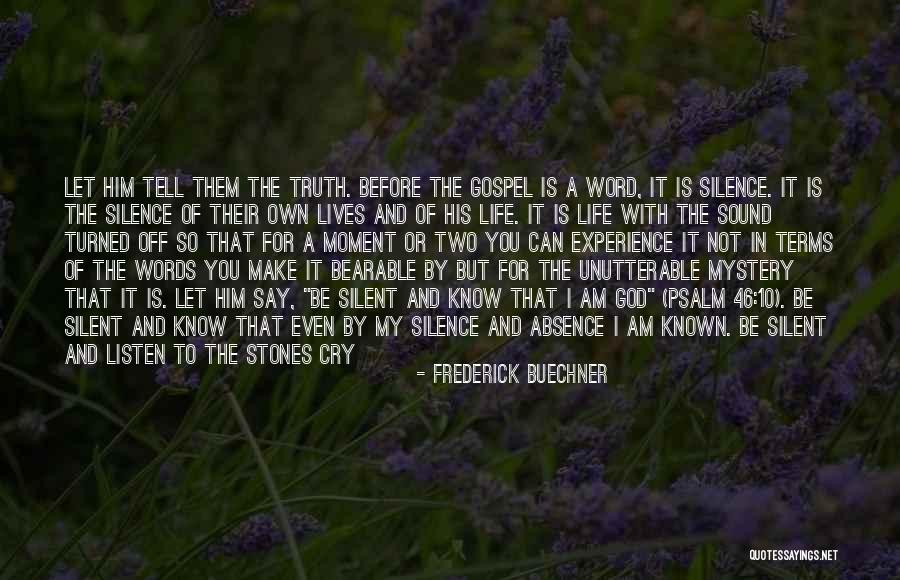 My Life So Sad Quotes By Frederick Buechner My Life So Sad Quotes By Frederick Buechner