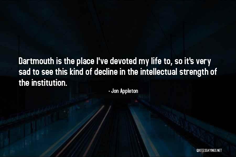 My Life So Sad Quotes By Jon Appleton My Life So Sad Quotes By Jon Appleton