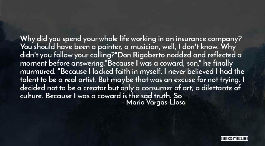 My Life So Sad Quotes By Mario Vargas-Llosa