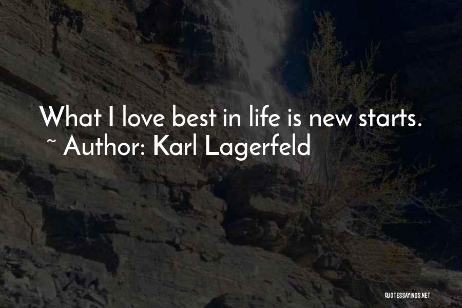 My Life Starts Now Quotes By Karl Lagerfeld