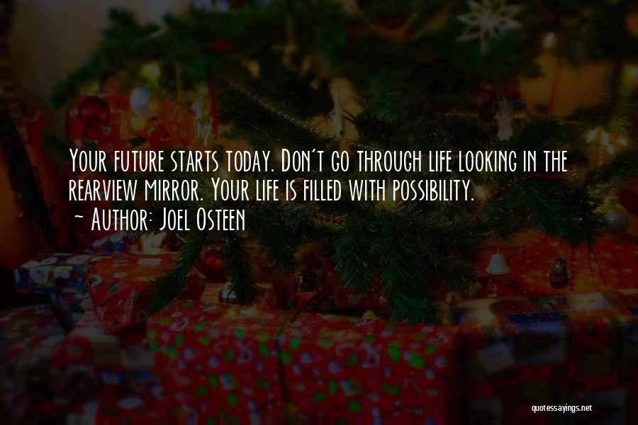 My Life Starts Today Quotes By Joel Osteen
