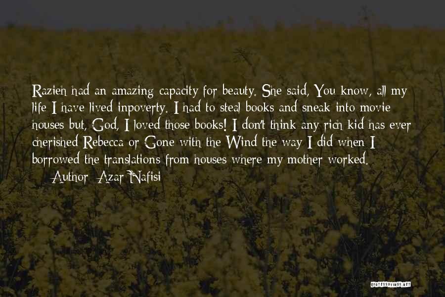 My Life With God Quotes By Azar Nafisi