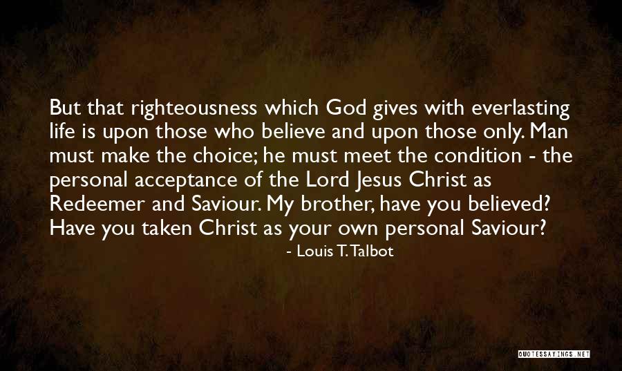 My Life With God Quotes By Louis T. Talbot My Life With God Quotes By Louis T. Talbot