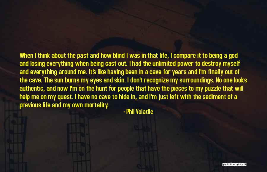My Life With God Quotes By Phil Volatile My Life With God Quotes By Phil Volatile