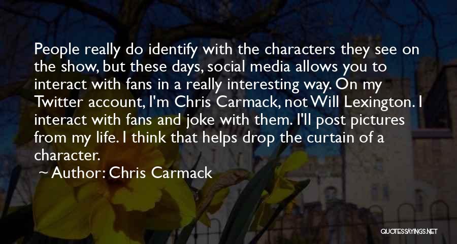 My Life's A Joke Quotes By Chris Carmack