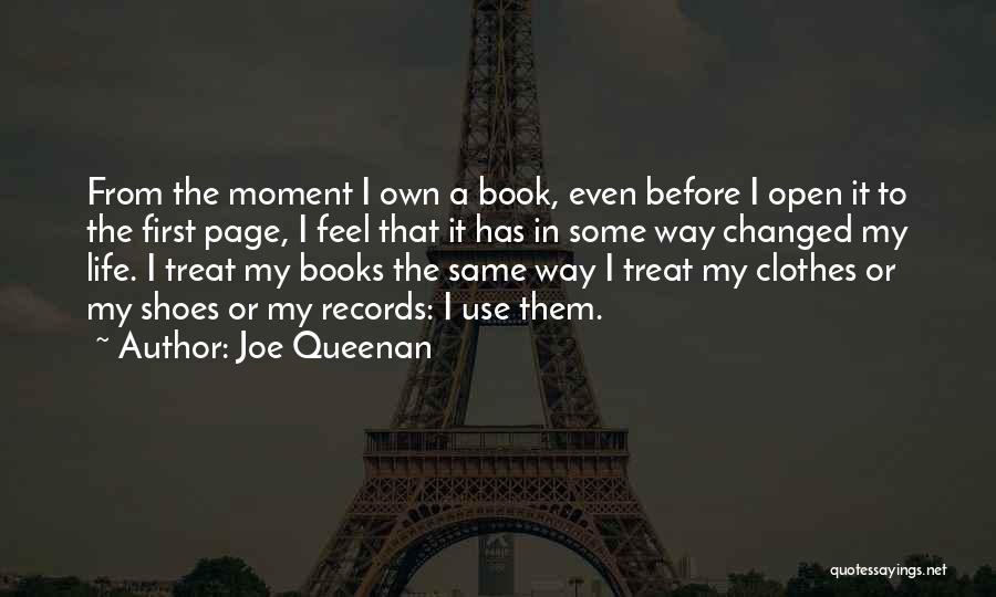 My Life's An Open Book Quotes By Joe Queenan