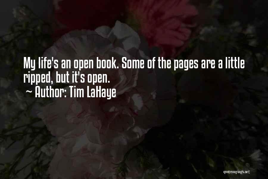My Life's An Open Book Quotes By Tim LaHaye