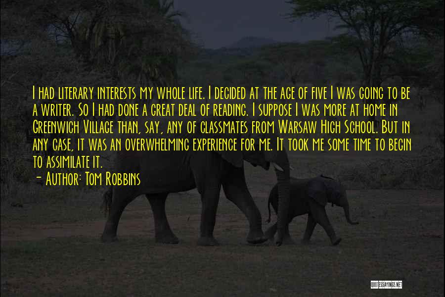 My Life's Going Great Quotes By Tom Robbins