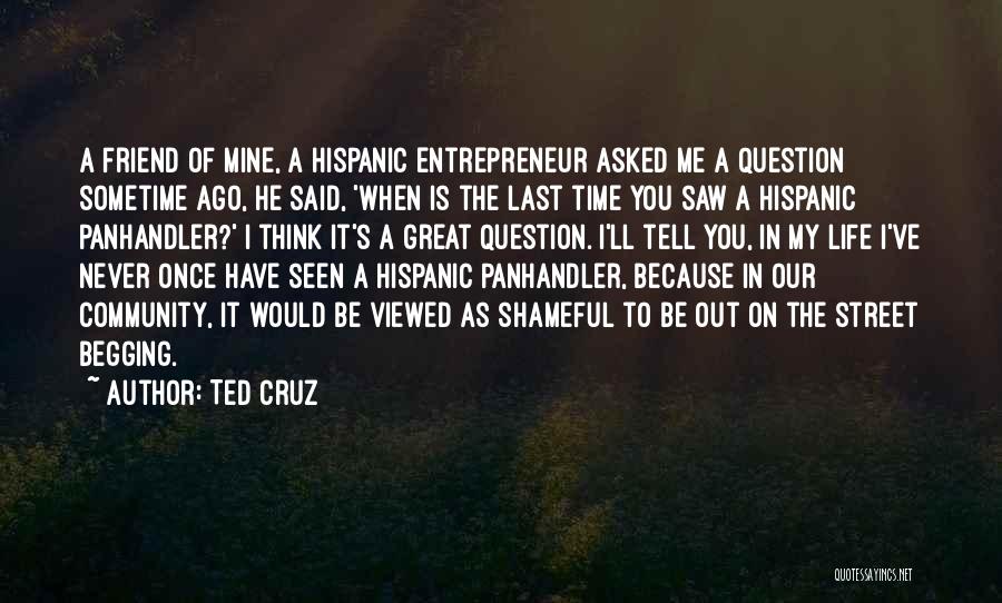 My Life's Great Quotes By Ted Cruz