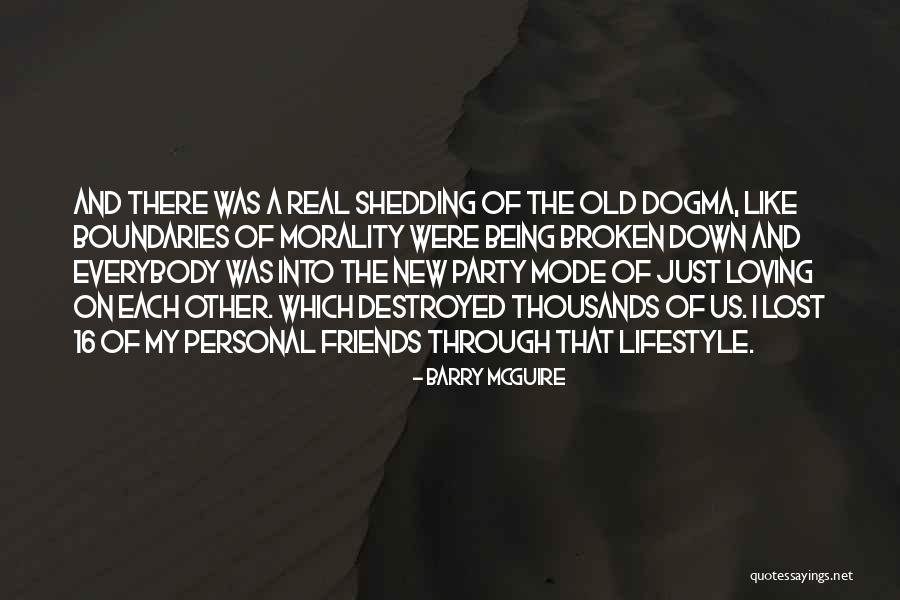 My Lifestyle Quotes By Barry McGuire My Lifestyle Quotes By Barry McGuire
