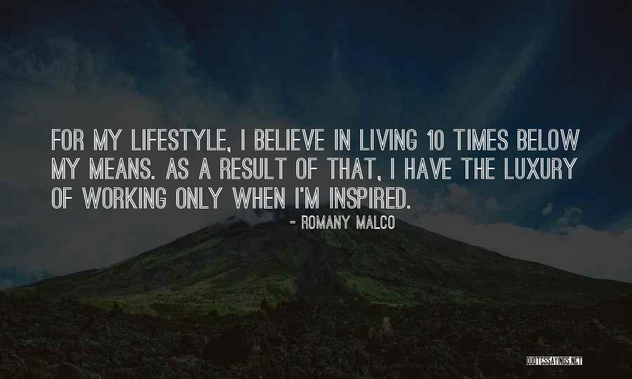 My Lifestyle Quotes By Romany Malco My Lifestyle Quotes By Romany Malco