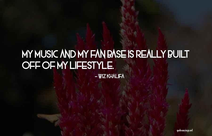My Lifestyle Quotes By Wiz Khalifa