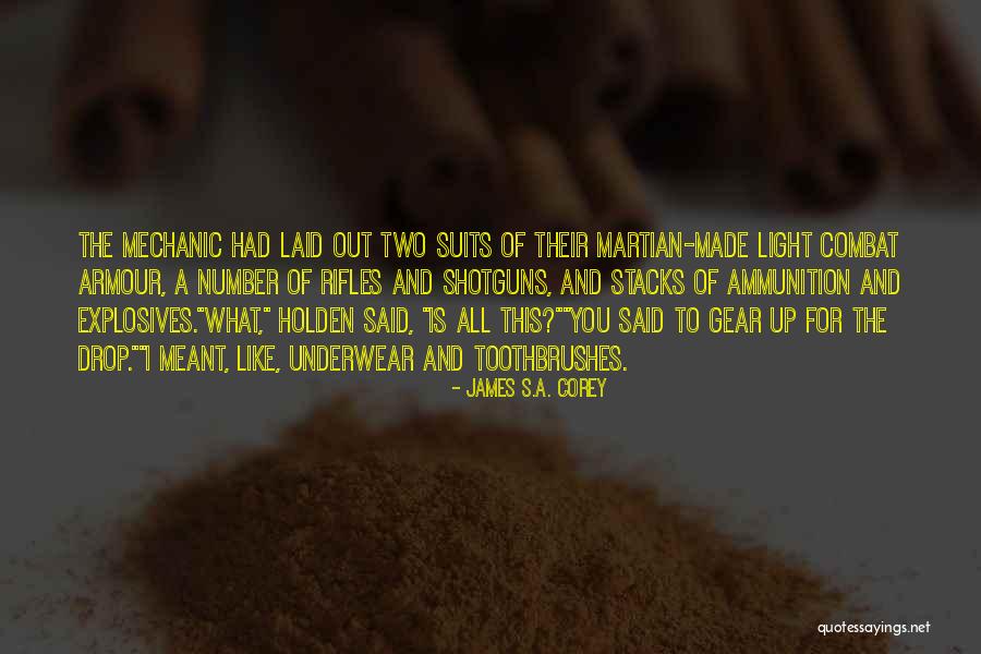 My Light Is My Armour Quotes By James S.A. Corey My Light Is My Armour Quotes By James S.A. Corey