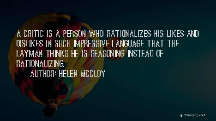 My Likes And Dislikes Quotes By Helen McCloy