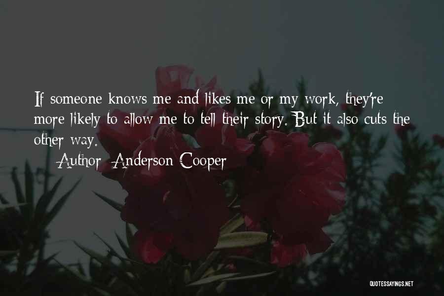 My Likes Quotes By Anderson Cooper