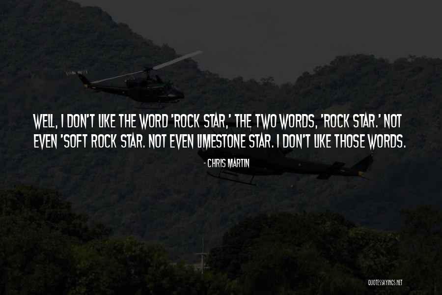 My Limestone Quotes By Chris Martin My Limestone Quotes By Chris Martin