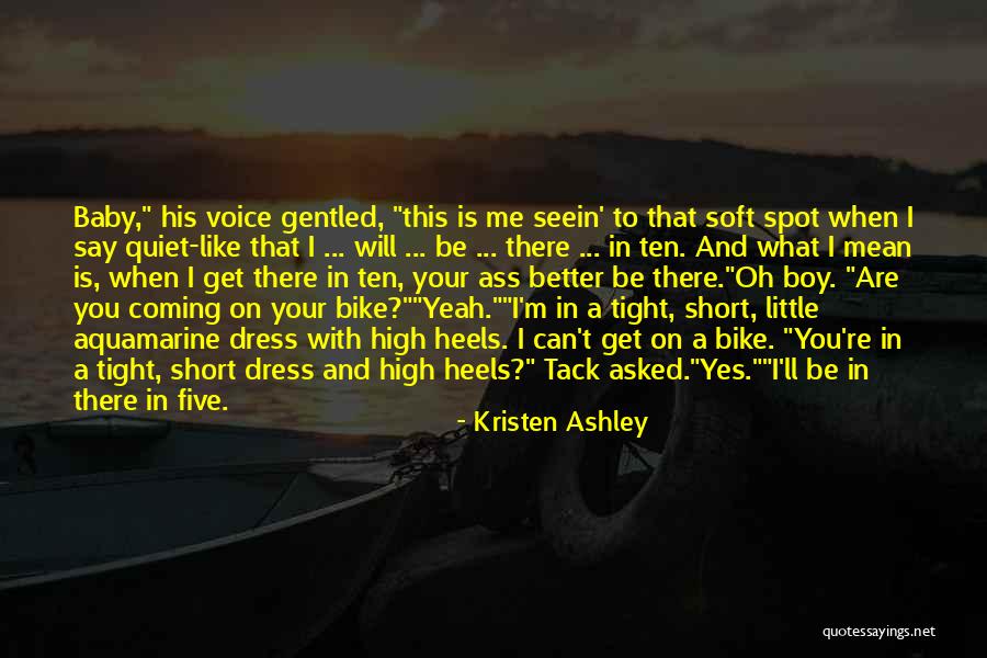 My Little Baby Boy Quotes By Kristen Ashley