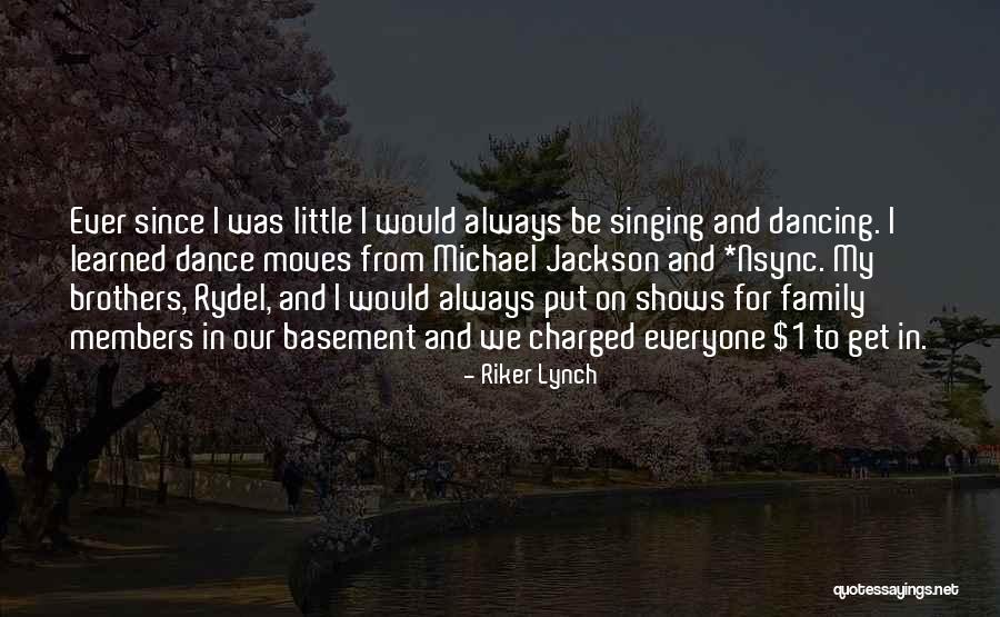 My Little Brothers Quotes By Riker Lynch