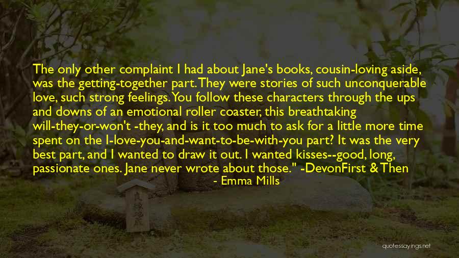 My Little Cousin Quotes By Emma Mills My Little Cousin Quotes By Emma Mills