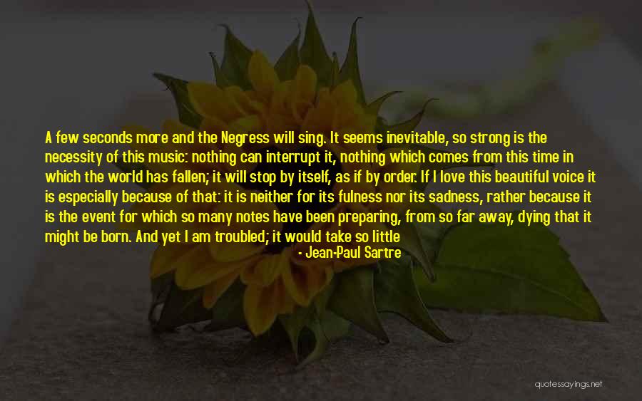 My Little Cousin Quotes By Jean-Paul Sartre My Little Cousin Quotes By Jean-Paul Sartre