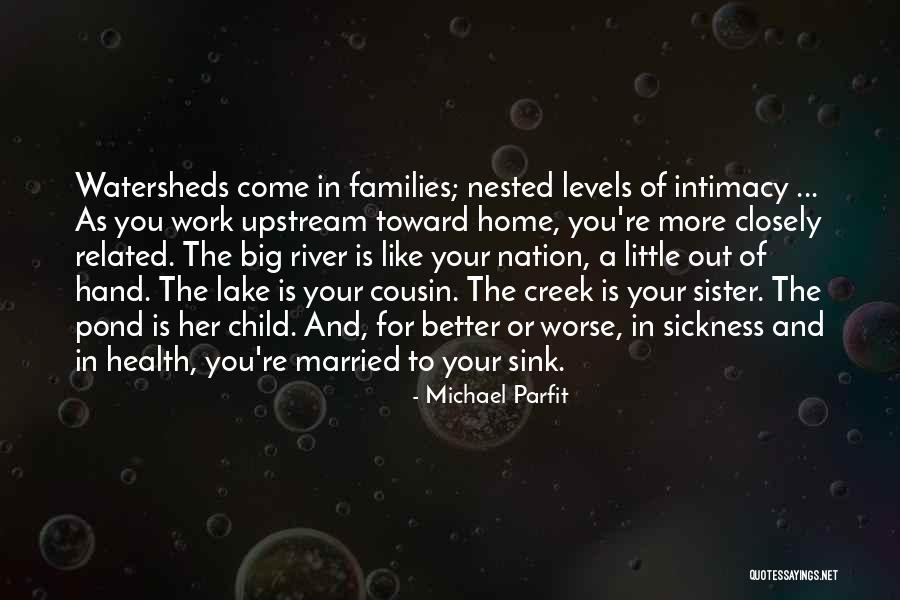 My Little Cousin Quotes By Michael Parfit My Little Cousin Quotes By Michael Parfit