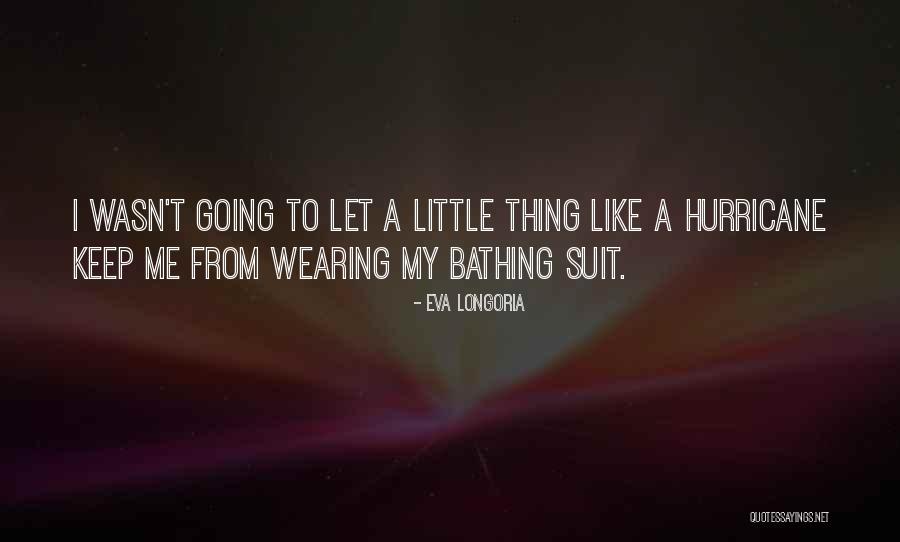 My Littles Quotes By Eva Longoria My Littles Quotes By Eva Longoria