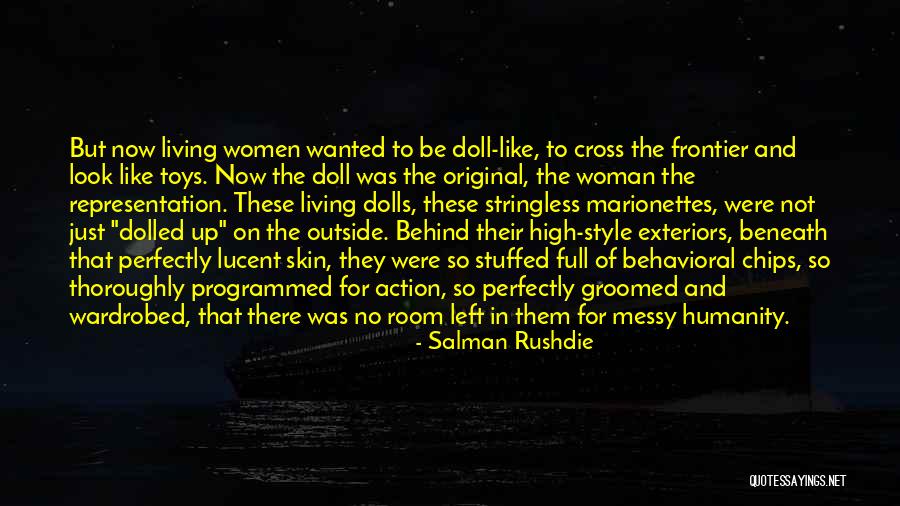 My Living Doll Quotes By Salman Rushdie My Living Doll Quotes By Salman Rushdie