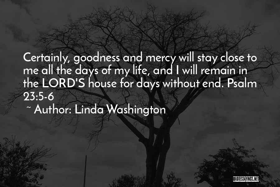 My Lord Quotes By Linda Washington