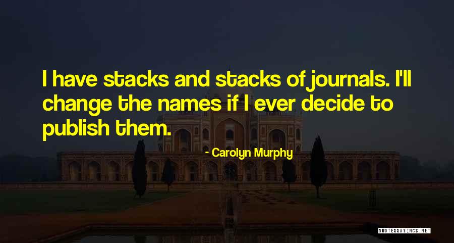 My Louisiana Sky Book Quotes By Carolyn Murphy My Louisiana Sky Book Quotes By Carolyn Murphy