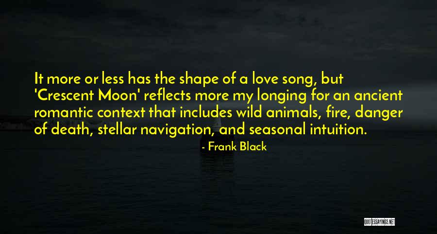 My Love For Animals Quotes By Frank Black