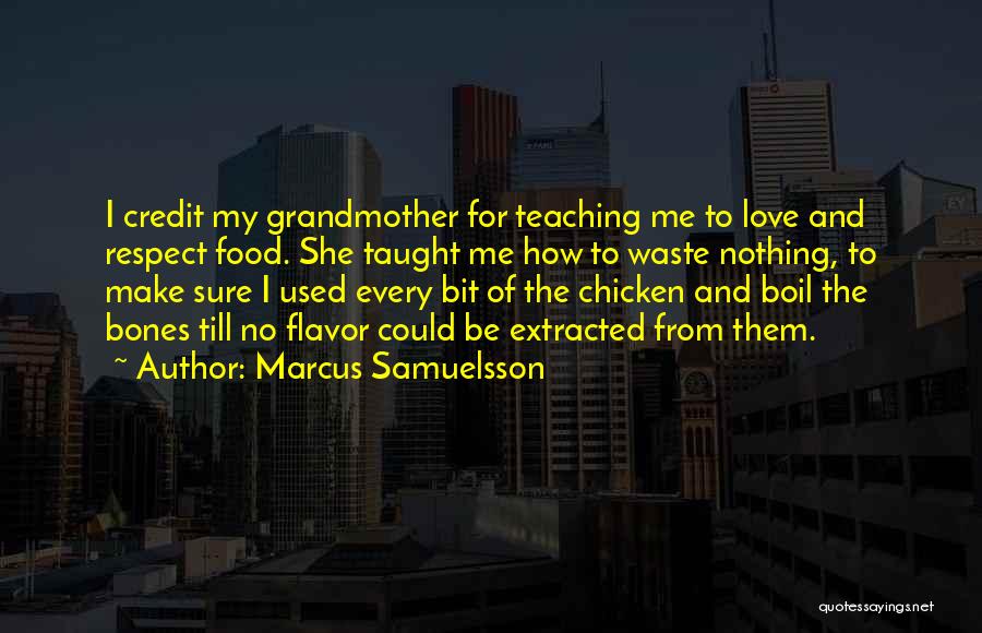 My Love For Food Quotes By Marcus Samuelsson