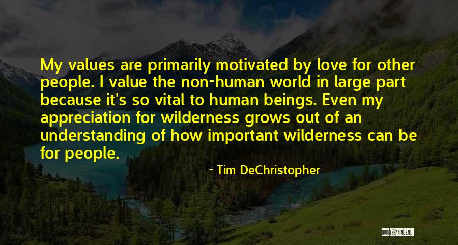My Love Grows Quotes By Tim DeChristopher