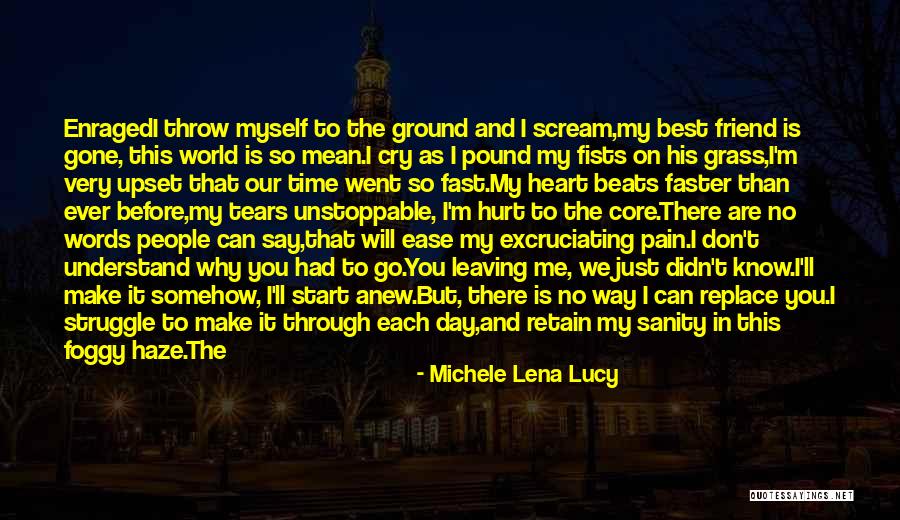 My Love Is My Best Friend Quotes By Michele Lena Lucy