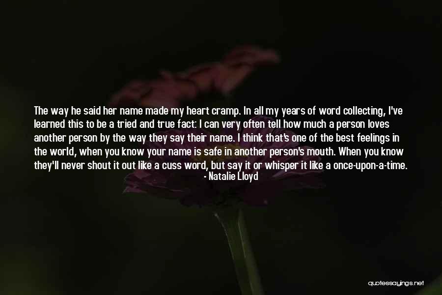 My Love Is The Best Quotes By Natalie Lloyd