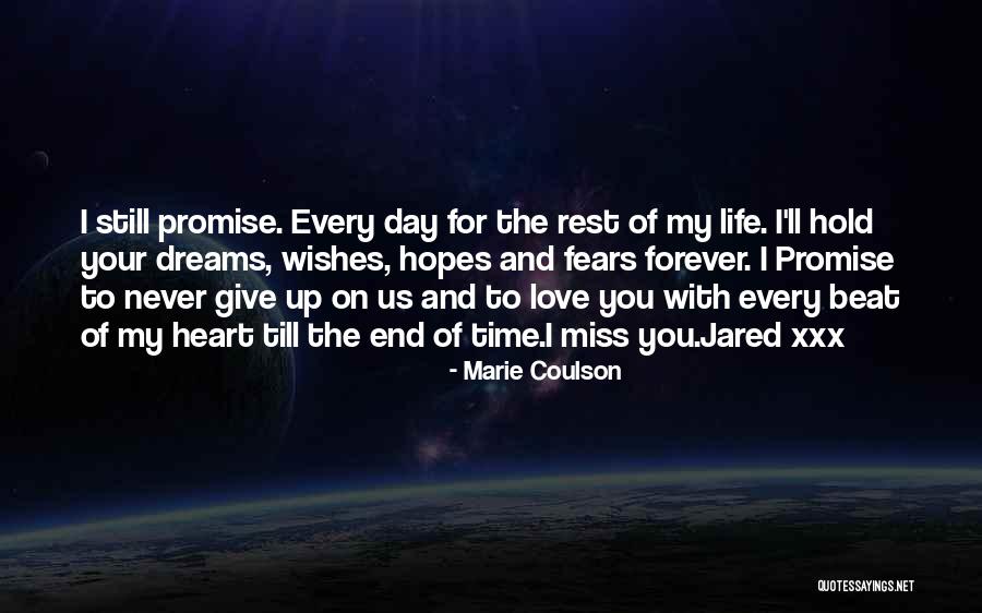 My Love Never End Quotes By Marie Coulson My Love Never End Quotes By Marie Coulson