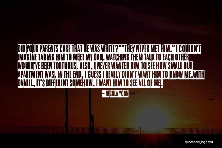 My Love Never End Quotes By Nicola Yoon My Love Never End Quotes By Nicola Yoon