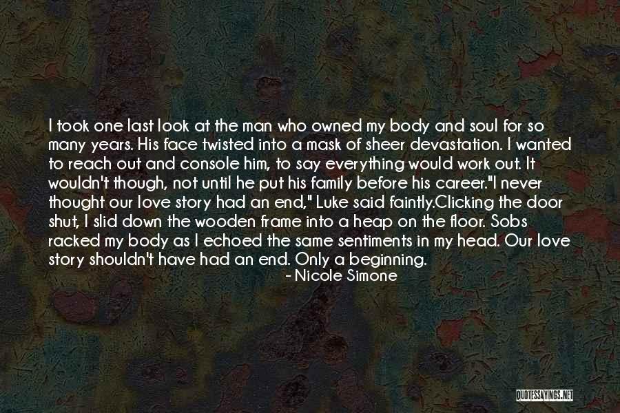 My Love Never End Quotes By Nicole Simone My Love Never End Quotes By Nicole Simone