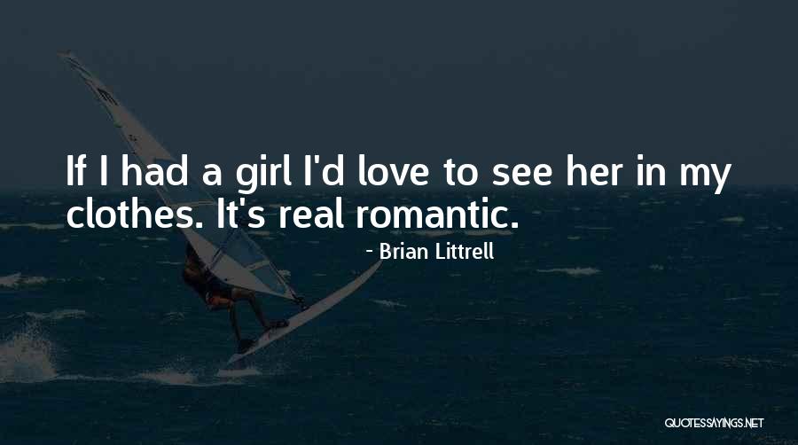My Love Romantic Quotes By Brian Littrell My Love Romantic Quotes By Brian Littrell