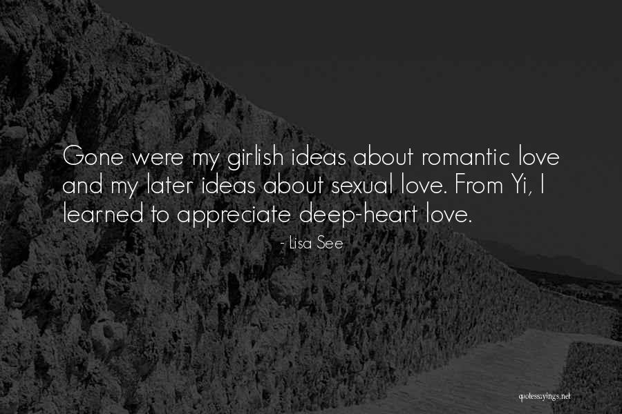 My Love Romantic Quotes By Lisa See My Love Romantic Quotes By Lisa See