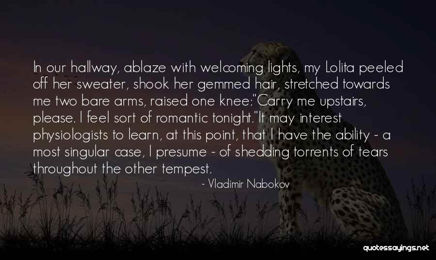 My Love Romantic Quotes By Vladimir Nabokov My Love Romantic Quotes By Vladimir Nabokov
