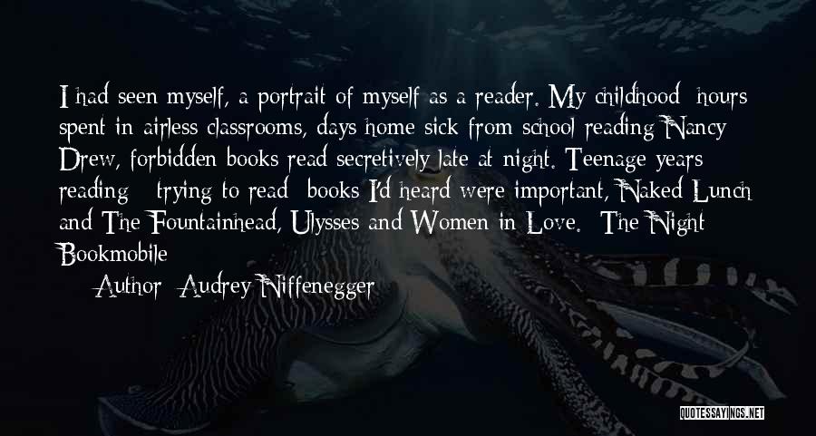 My Love Sick Quotes By Audrey Niffenegger