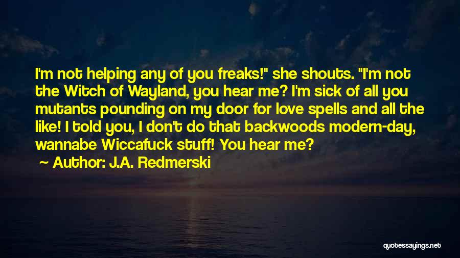 My Love Sick Quotes By J.A. Redmerski
