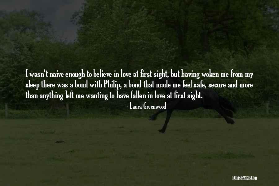My Love Wasn't Enough Quotes By Laura Greenwood My Love Wasn't Enough Quotes By Laura Greenwood