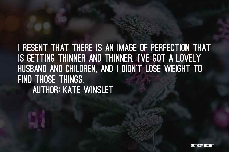 My Lovely Husband Quotes By Kate Winslet