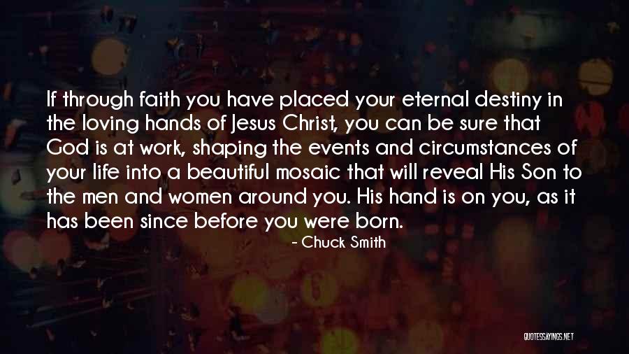 My Loving Son Quotes By Chuck Smith My Loving Son Quotes By Chuck Smith
