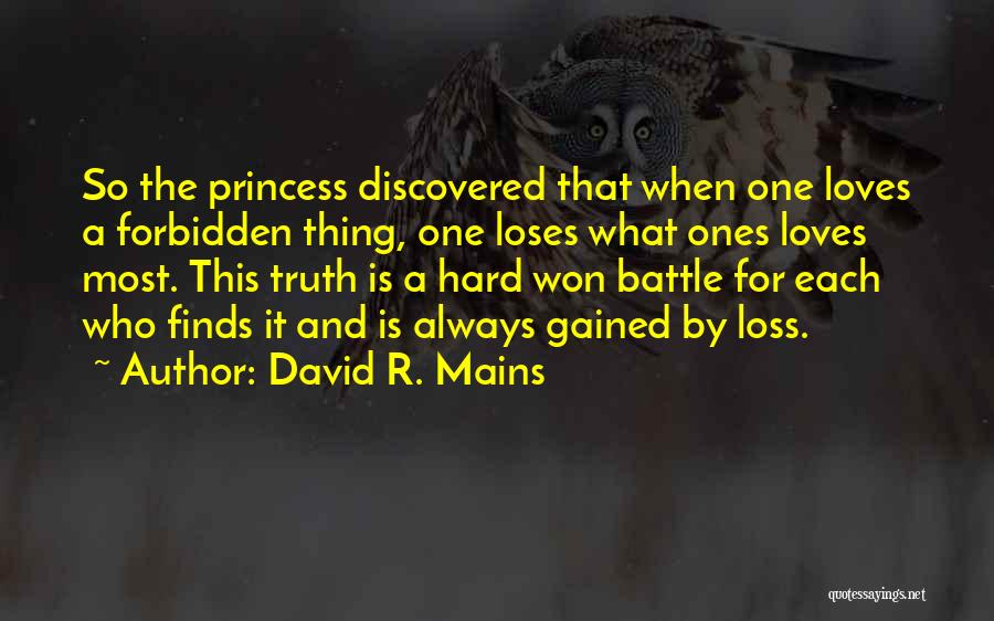 My Mains Quotes By David R. Mains