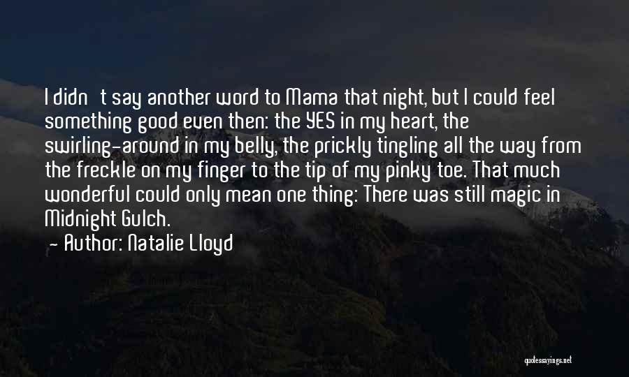 My Mama Quotes By Natalie Lloyd