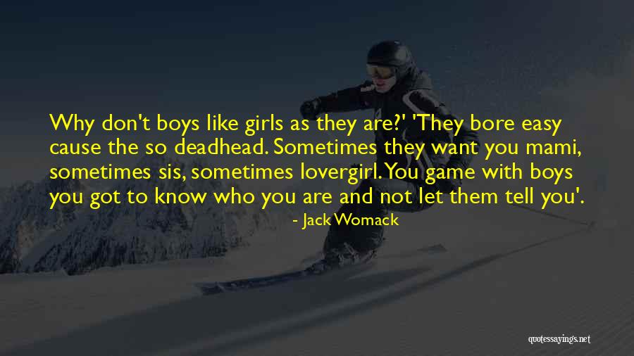 My Mami Quotes By Jack Womack My Mami Quotes By Jack Womack
