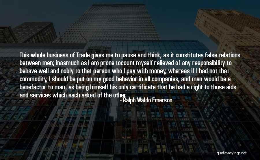 My Man Quotes By Ralph Waldo Emerson