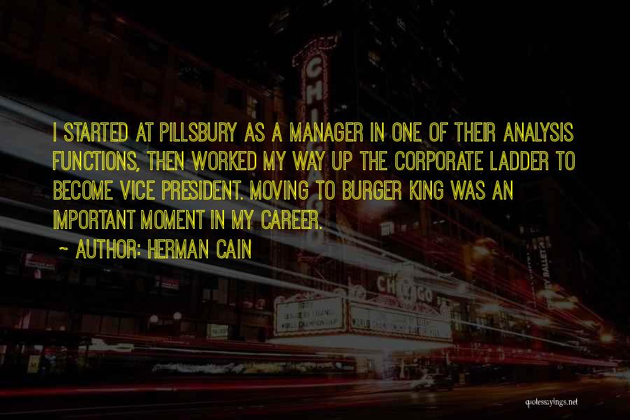 My Manager Quotes By Herman Cain